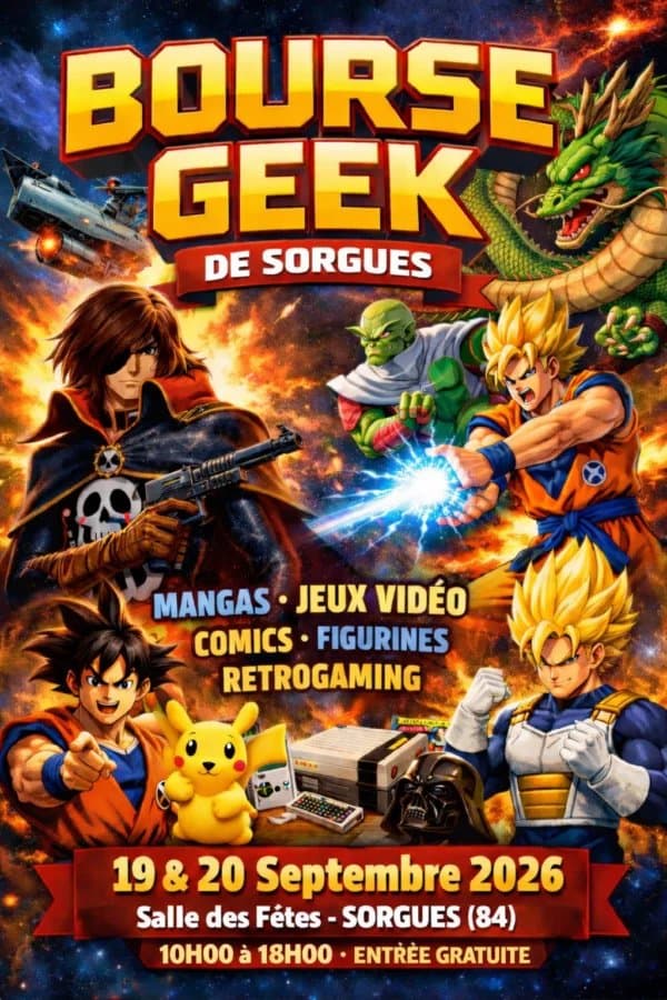 BOURSE GEEK DE SORGUES 14 EME EDITION